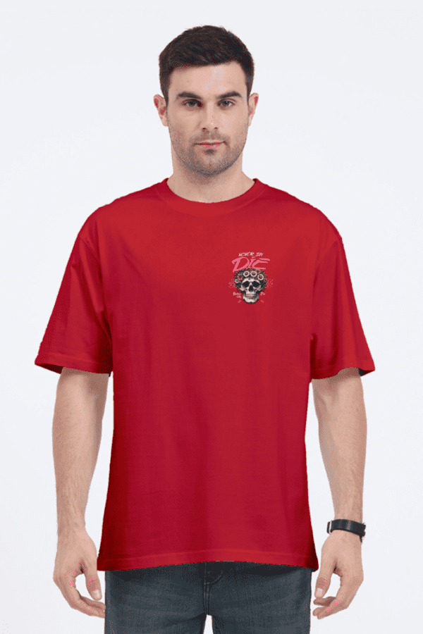 Never Say Die Oversized T-Shirt – Embrace the Euphoria of Fearless Living - Image 21