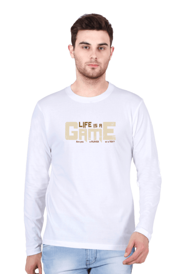 Life is a Game Full Sleeve Tee – Play with Style, Win with Confidence - Image 8