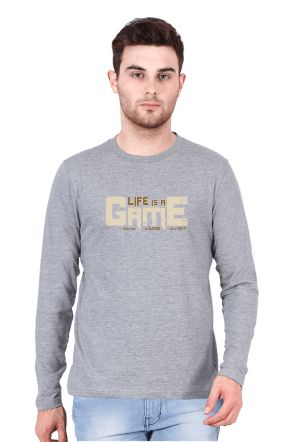 Life is a Game Full Sleeve Tee – Play with Style, Win with Confidence - Image 5