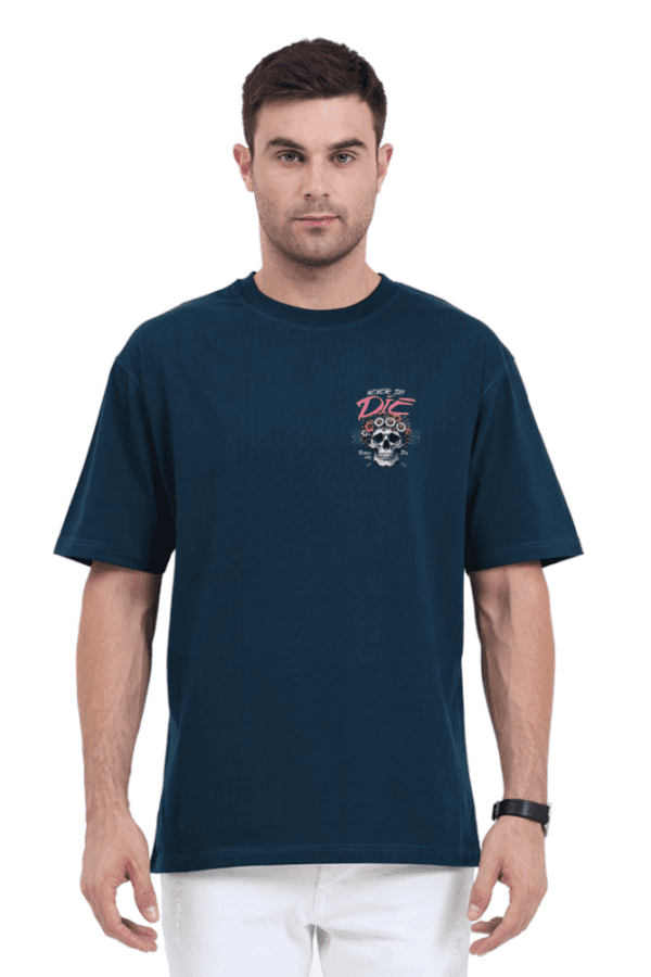Never Say Die Oversized T-Shirt – Embrace the Euphoria of Fearless Living - Image 28