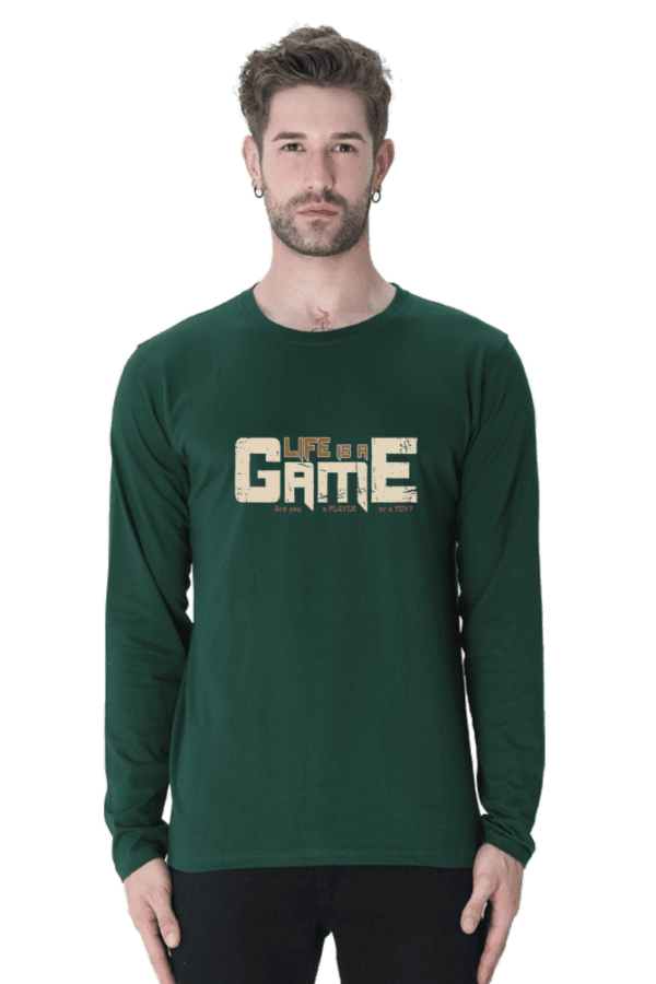 Life is a Game Full Sleeve Tee – Play with Style, Win with Confidence - Image 4